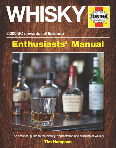 WHISKY ENTHUSIASTS’ MANUAL