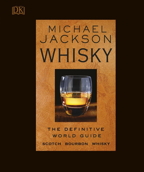 WHISKY: THE DEFINITIVE WORLD GUIDE (Second Edition)